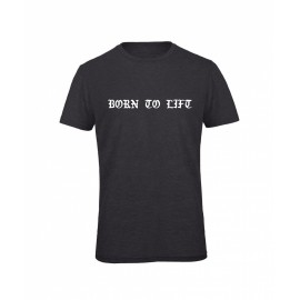 T-shirt Born To Lift chez www.equipements-militaire.com